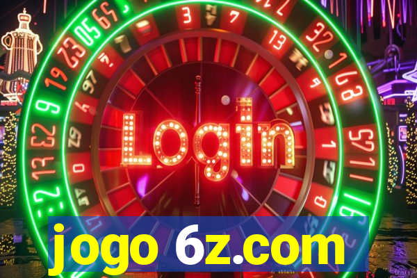 jogo 6z.com